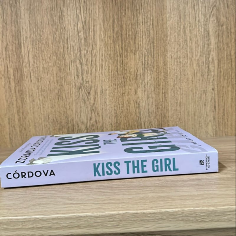 Signed - Kiss the Girl (a Meant to Be Novel)