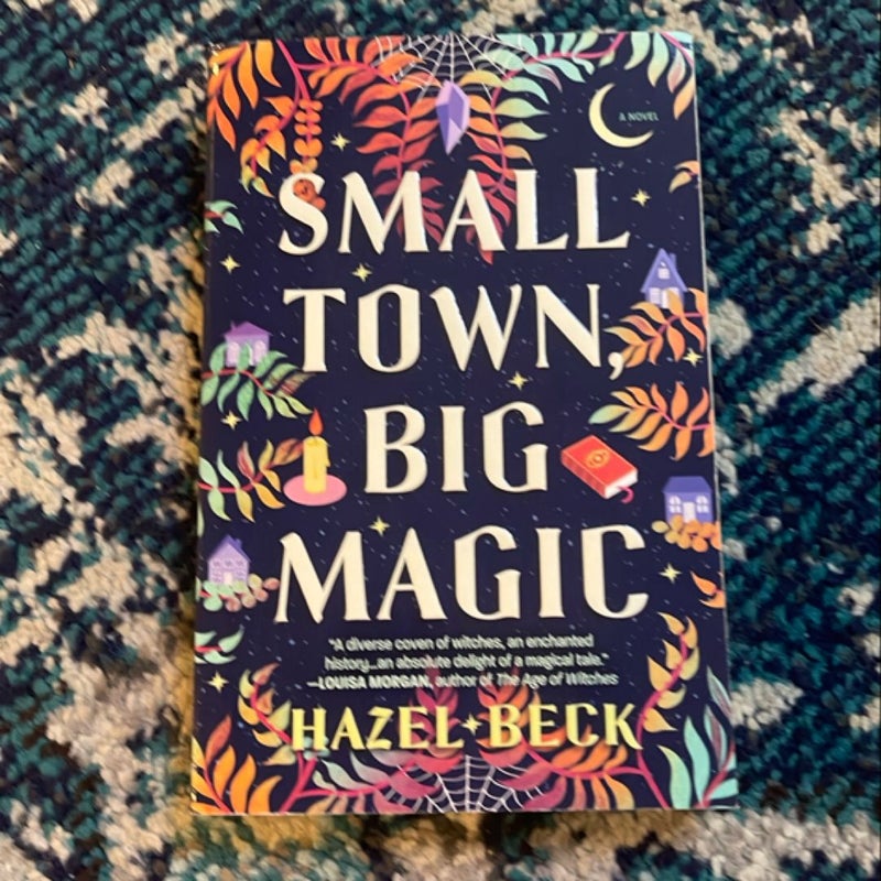 Small Town, Big Magic