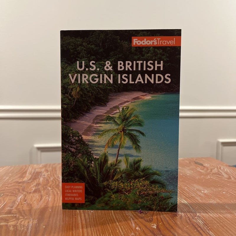 Fodor's U. S. and British Virgin Islands