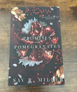 Promises and Pomegranates