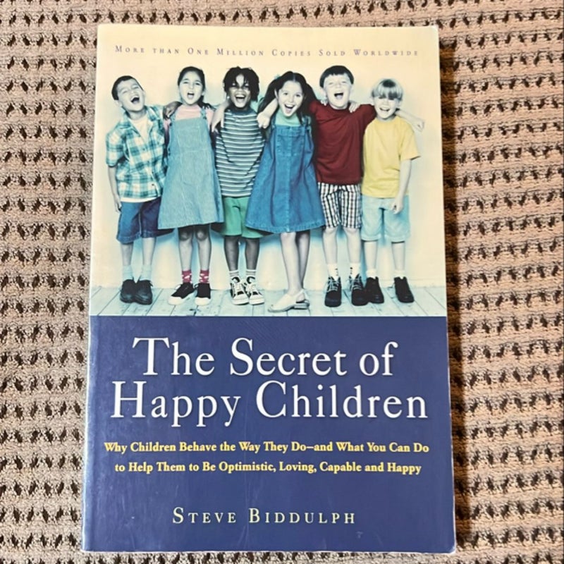 The Secret of Happy Children