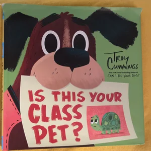 Is This Your Class Pet?