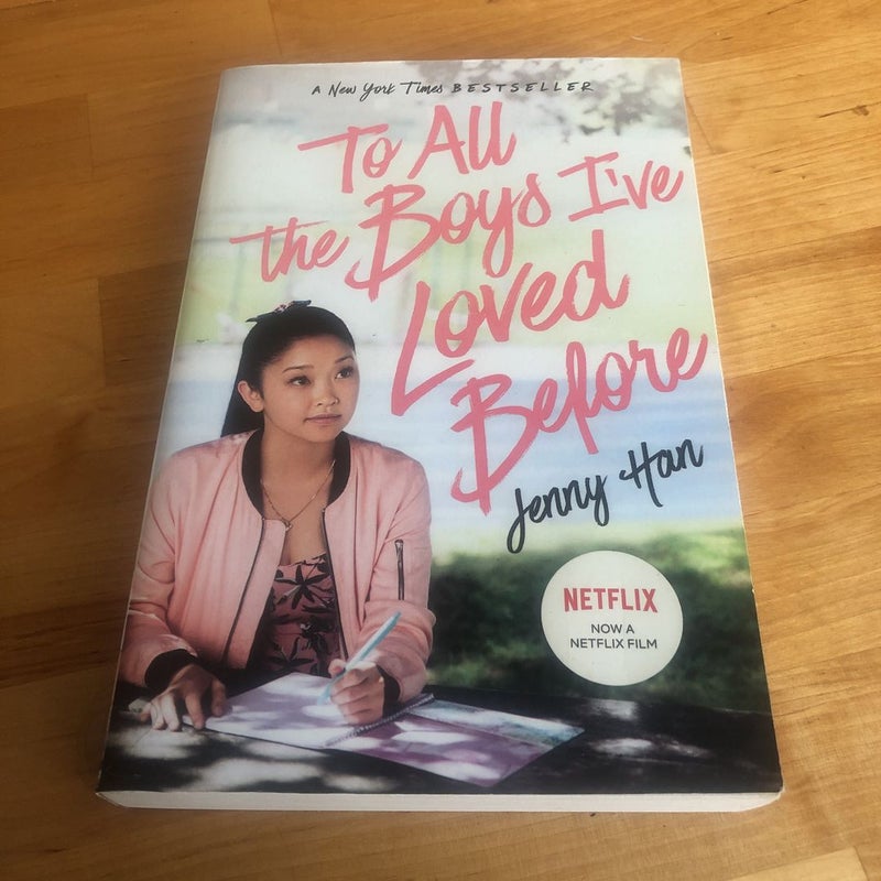 To All the Boys I've Loved Before