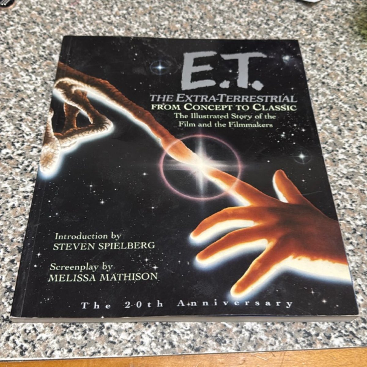 Et: the Extra-Terrestrial from Concept to Classic by Steven Spielberg ...