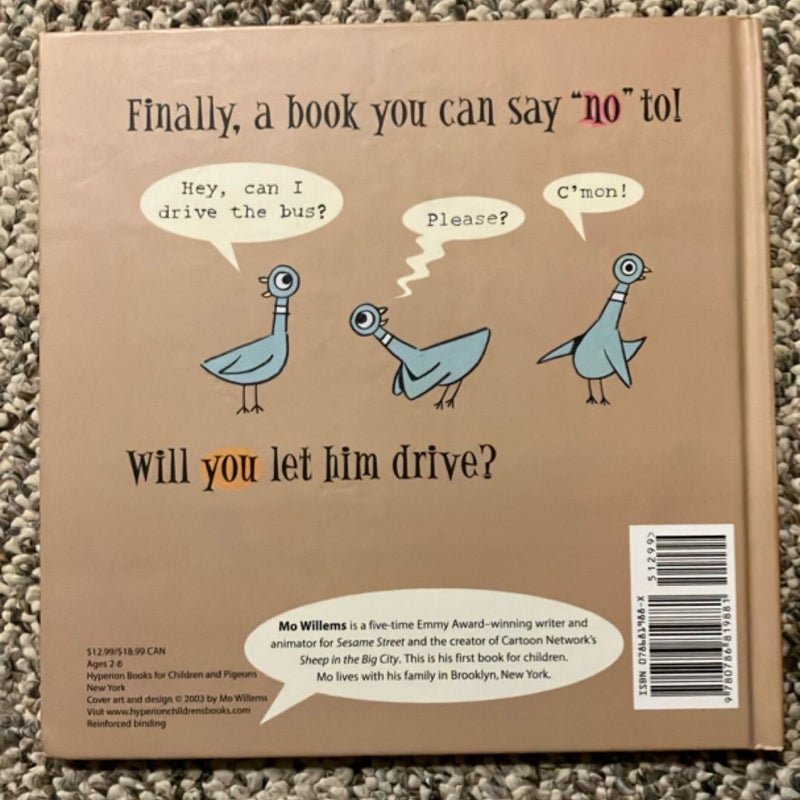 Don't Let the Pigeon Drive the Bus!