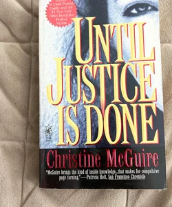 Until Justice Is Done 1699