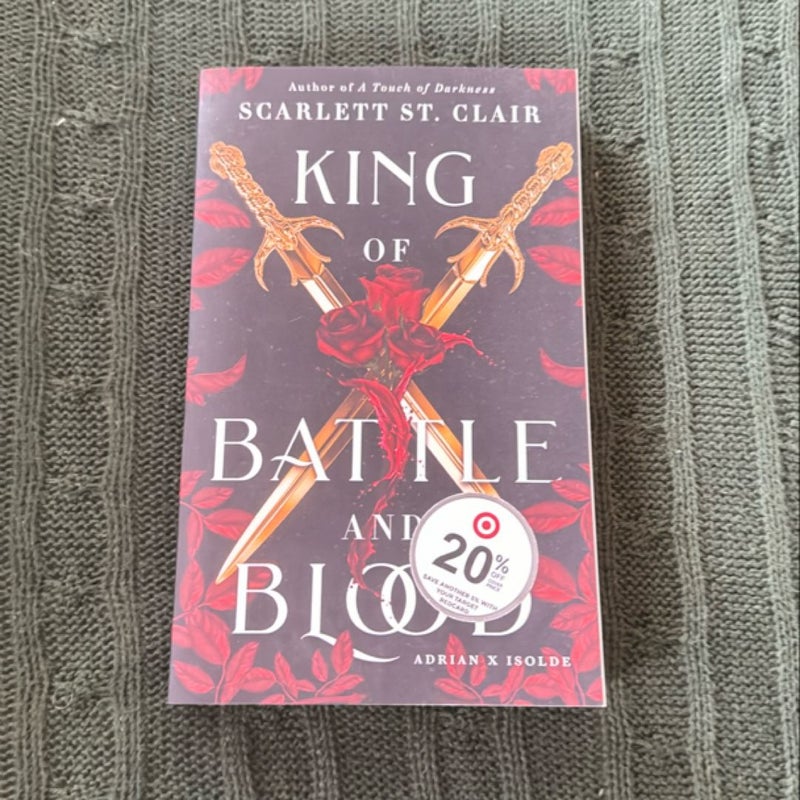 King of Battle and Blood