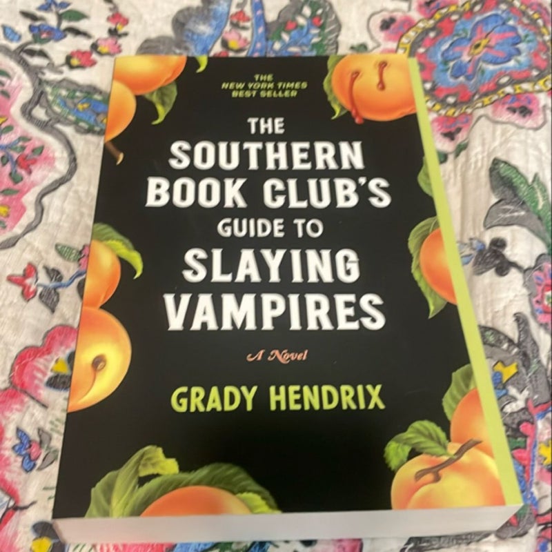 The Southern Book Club's Guide to Slaying Vampires