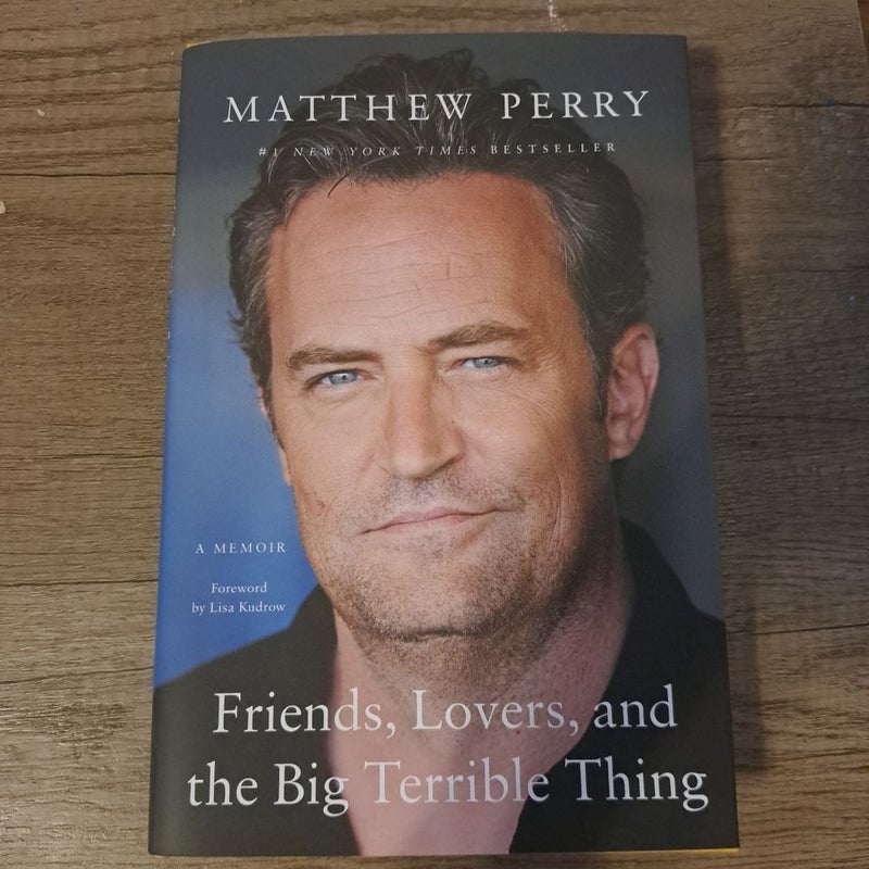 Friends, Lovers, and the Big Terrible Thing