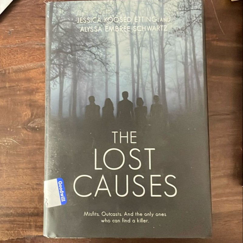 The Lost Causes