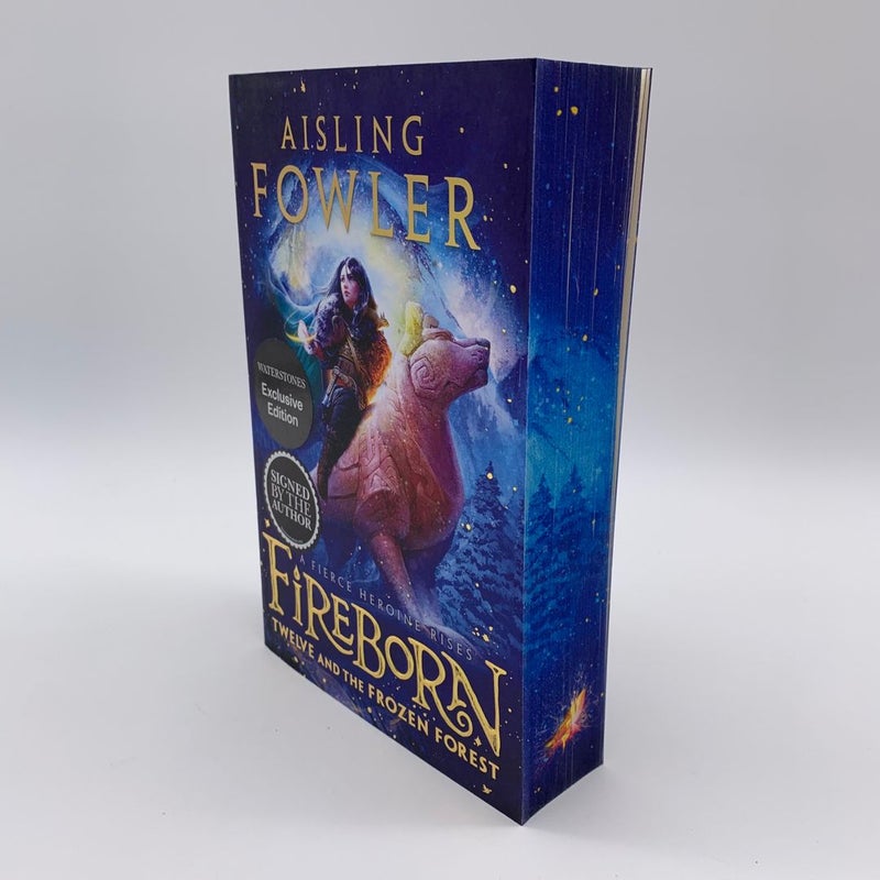 Waterstones Exclusive Fireborn Twelve and the Frozen Forest Signed