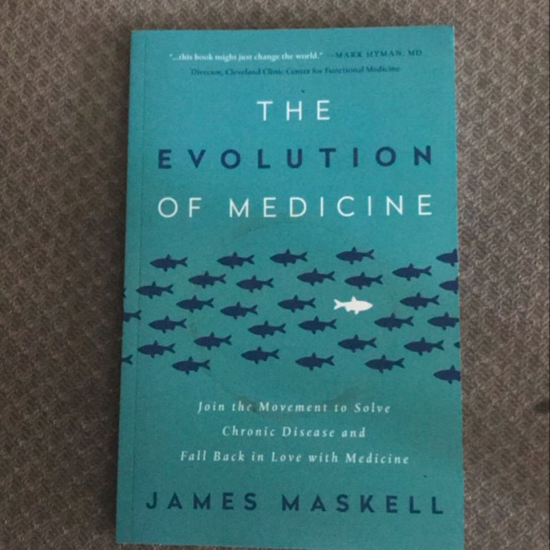 The Evolution of Medicine