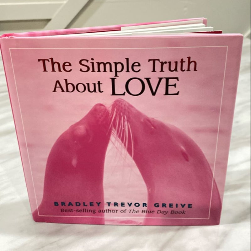 The Simple Truth about Love