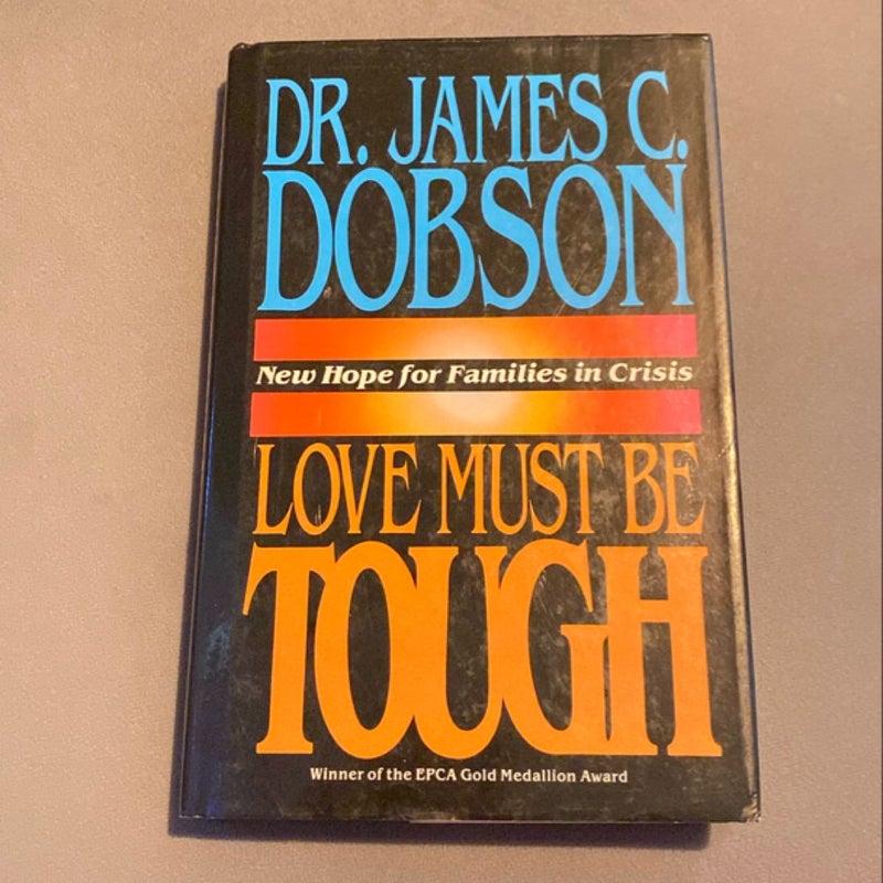 Love Must Be Tough