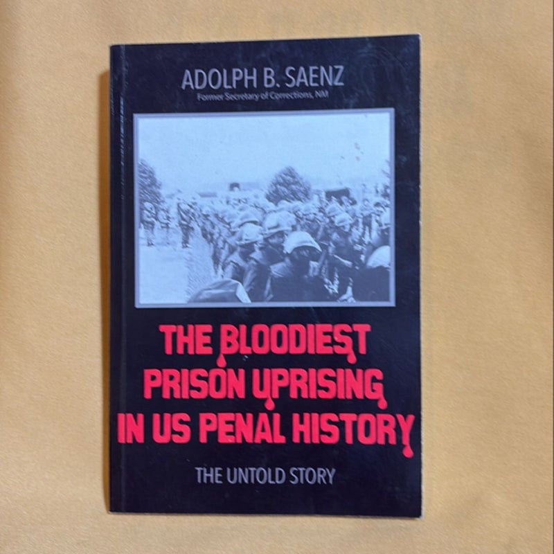 The Bloodiest Prison Uprising in Us Penal History