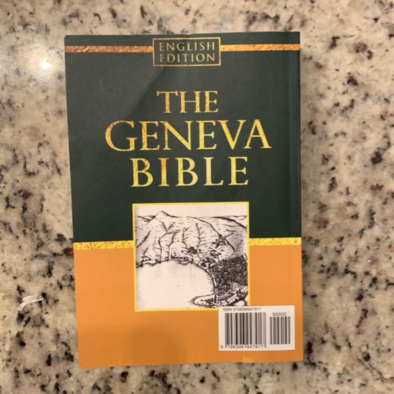 The Geneva Bible GNV Complete 1560 Edition Used by Many English Dissenters