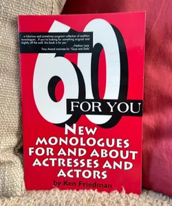 New Monologues For and About Actresses and Actors