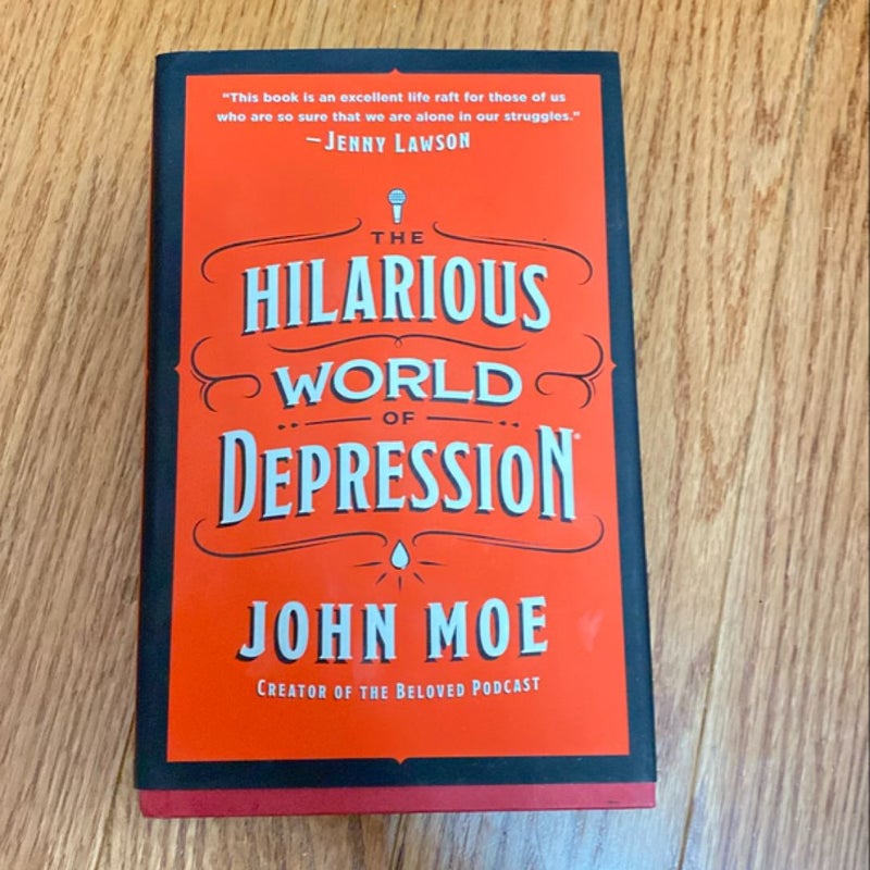 The Hilarious World of Depression