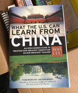 What the U. S. Can Learn from China