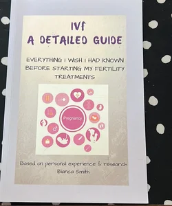 IVF a Detailed Guide