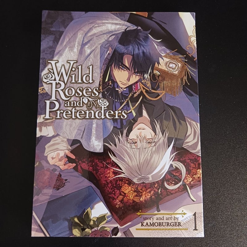 Wild Roses and Pretenders Vol. 1