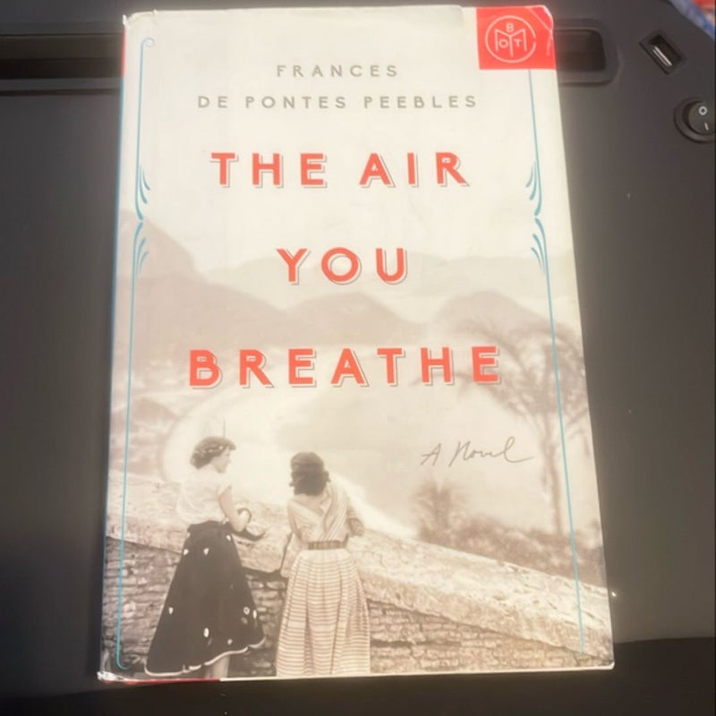 The Air You Breathe