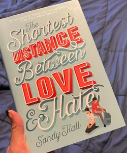 The Shortest Distance Between Love and Hate
