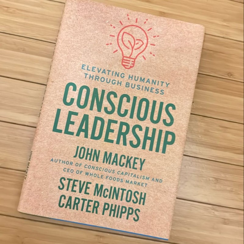 Conscious Leadership