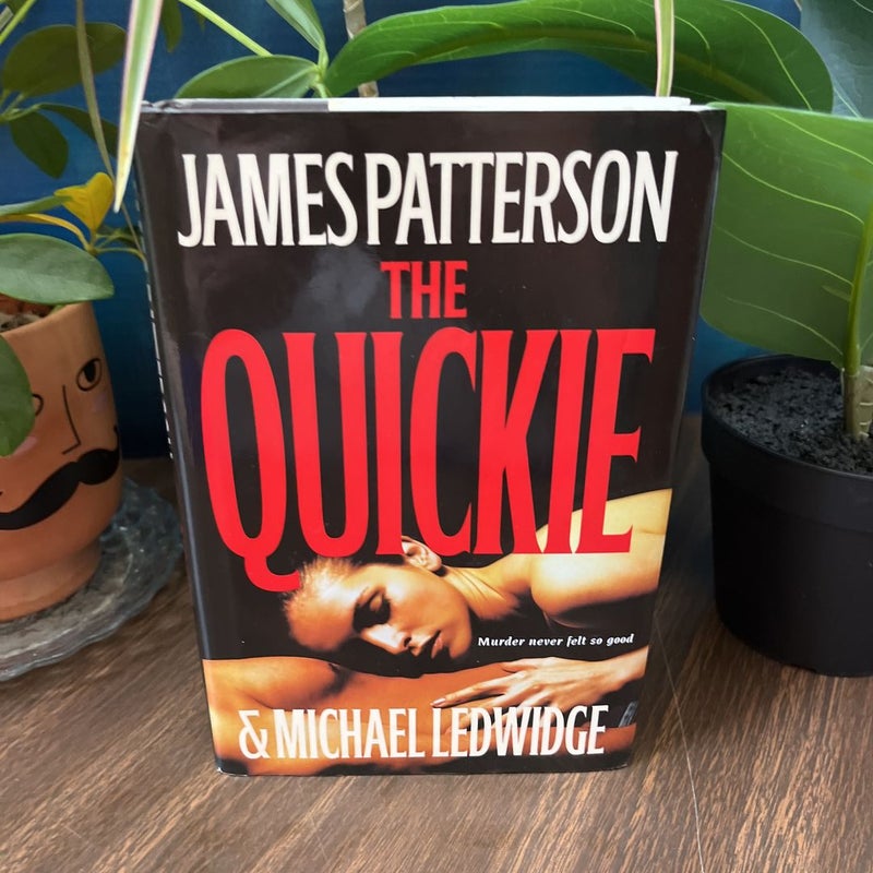 The Quickie
