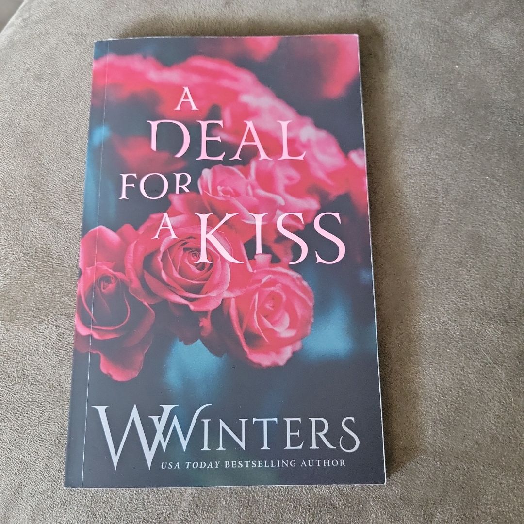 A Deal for a Kiss