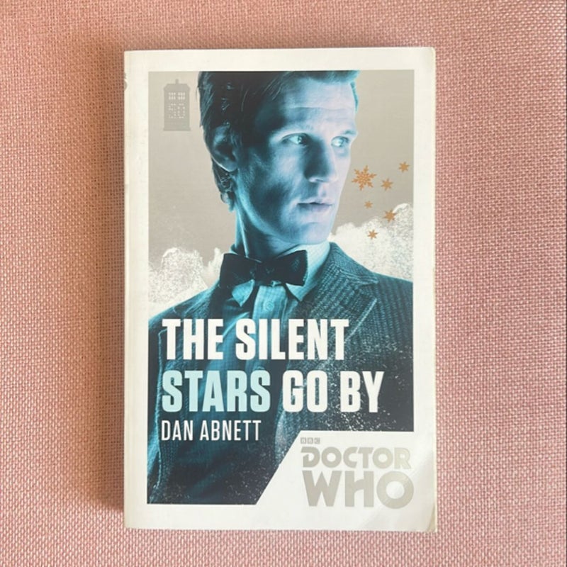 Doctor Who: the Silent Stars Go By