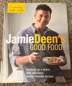 Jamie Deen's Good Food
