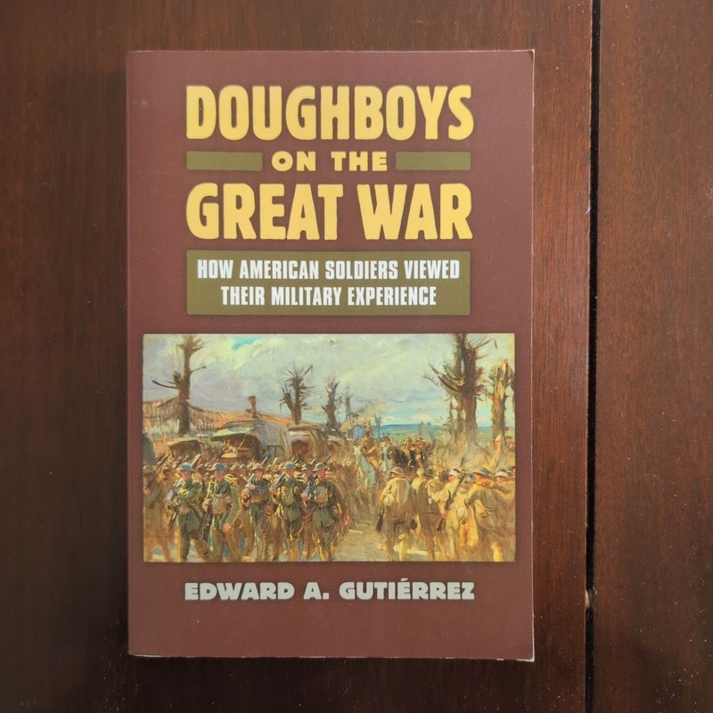 Doughboys on the Great War