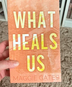 What Heals Us