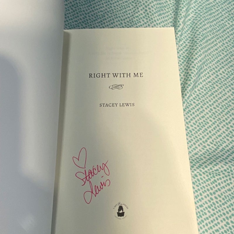 Right With Me (Signed Copy)