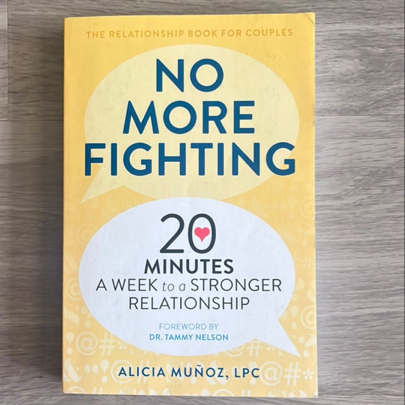 No More Fighting: the Relationship Book for Couples