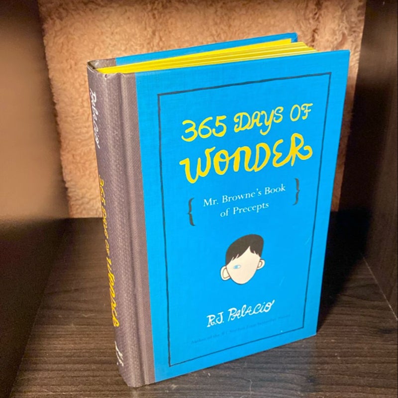 *First Edition* 365 Days of Wonder: Mr. Browne's Book of Precepts