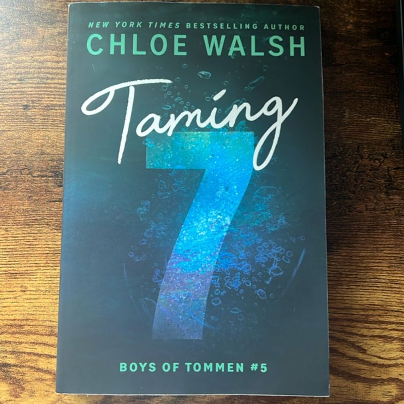 Taming 7