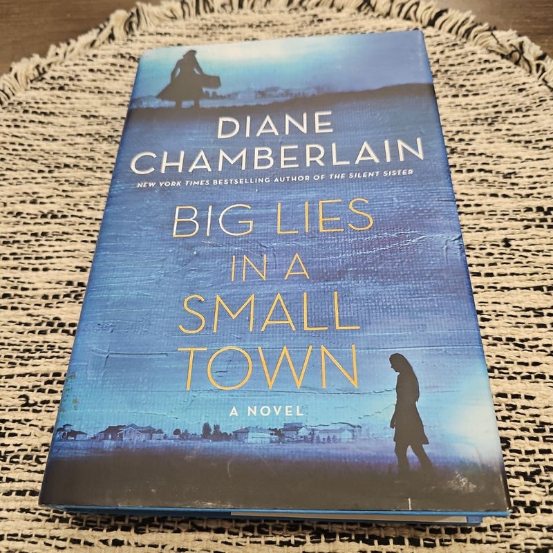 Big Lies in a Small Town