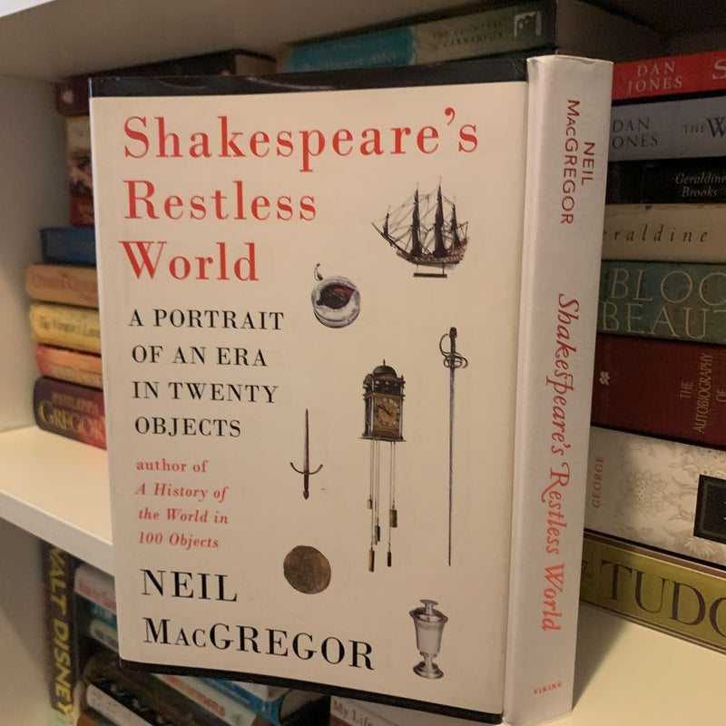 Shakespeare's Restless World