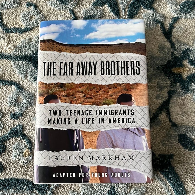 The Far Away Brothers (Adapted for Young Adults)