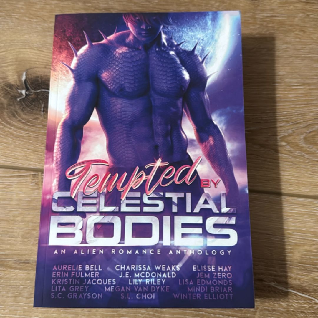 Tempted by Celestial Bodies