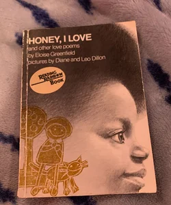 honey i love and other love poems 1972