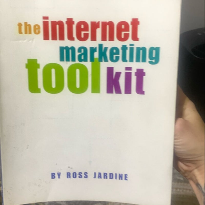 The Internet Marketing Toolkit