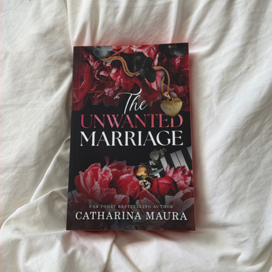 The Unwanted Marriage (Deluxe Edition)