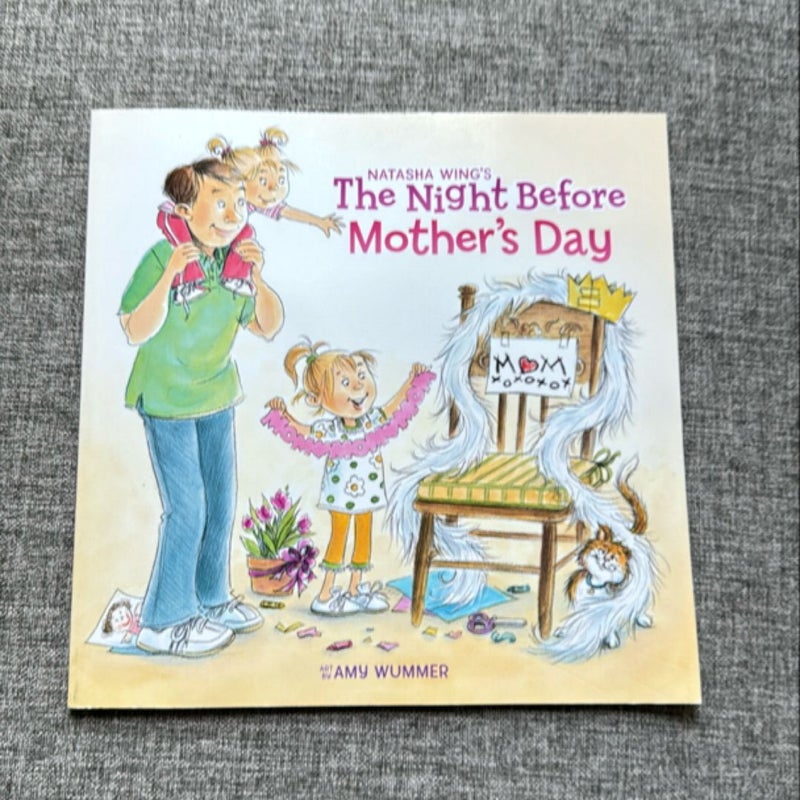 The Night Before Mother's Day