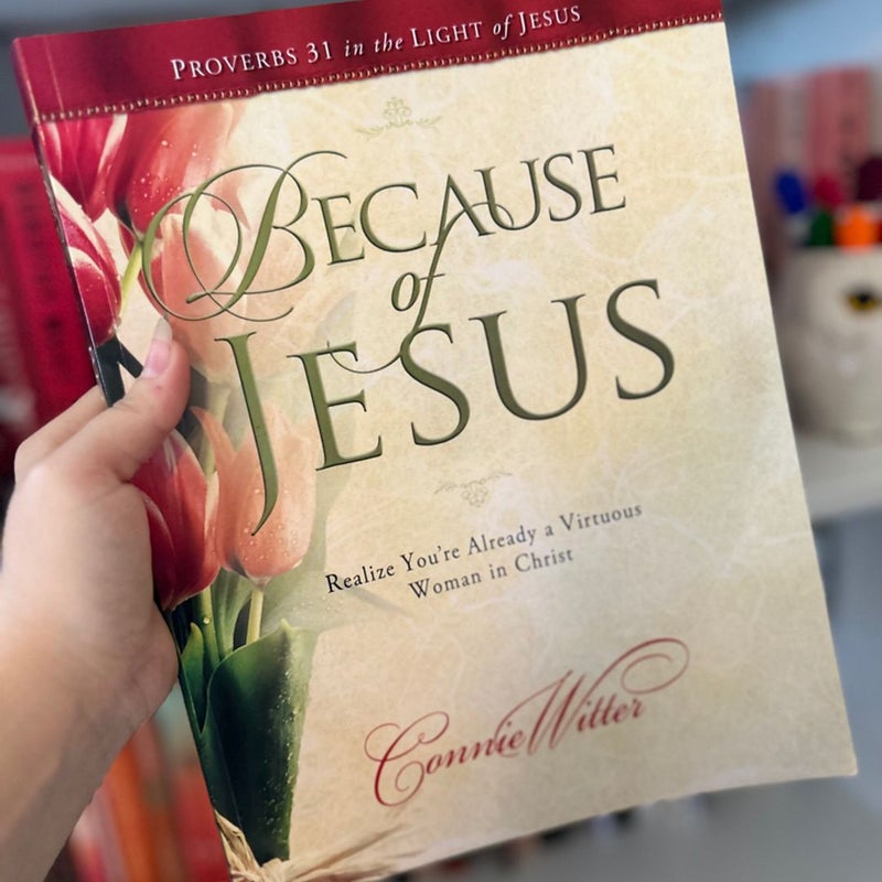 Because of Jesus