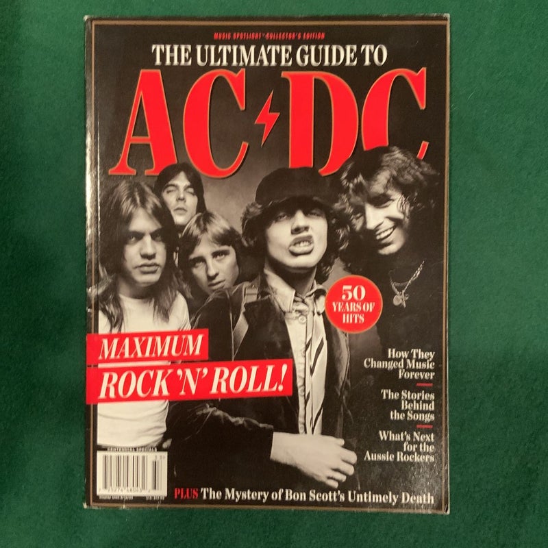 Music Spotlight Collector’s Edition: The Ultimate Guide to AC DC