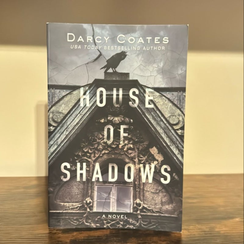 House of Shadows