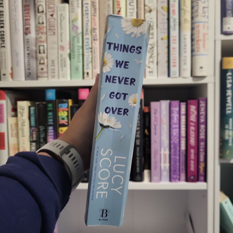 Things We Never Got Over